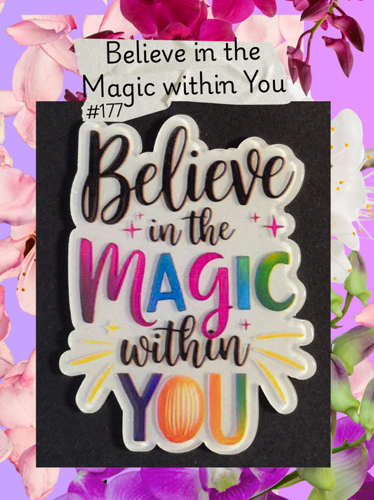 Acrylic Flatbacks - Positive Quotes/ Inspirational/ Motivational - #177